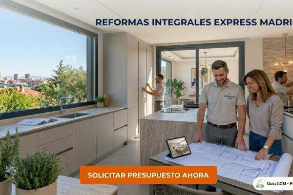 Reformas Integrales Express Madrid
